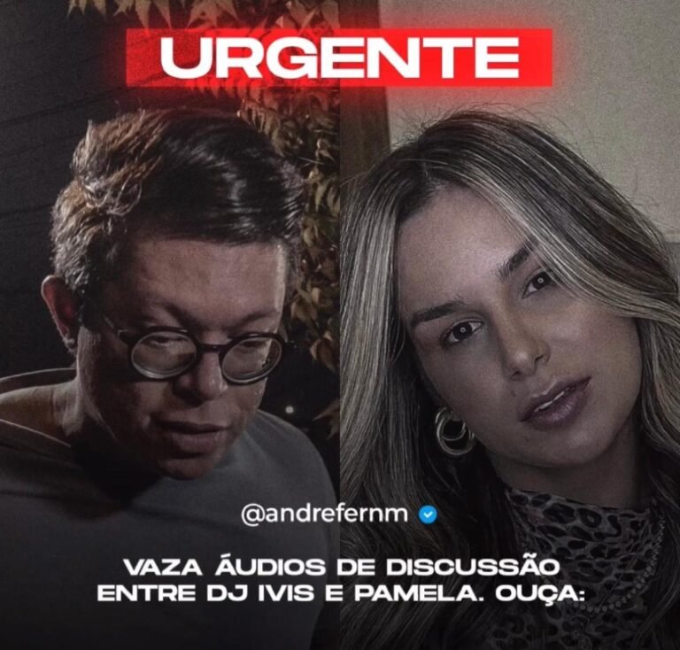 Dj Ivis vaza áudios de brigas com Pamela Holanda