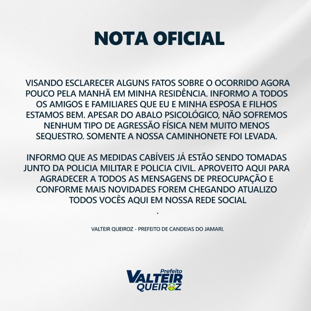 Prefeito de Candeias do Jamari emite nota após roubo em sua residência 2 Prefeito de Candeias do Jamari emite nota após roubo em sua residência