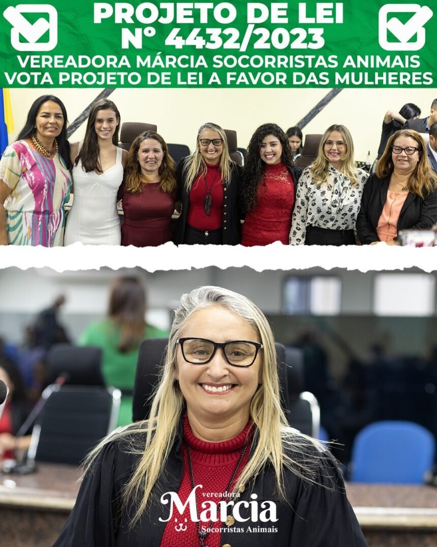 Vereadora Márcia Socorristas Animais contribui em aprovação de lei de proteção às mulheres