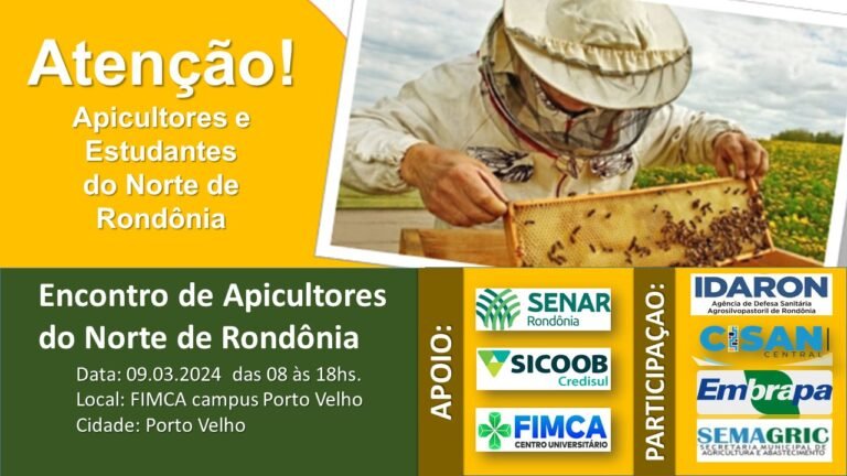 Últimas Notícias 3 CONVITE: 5º encontro regional de apicultores em Porto Velho promete impulsionar setor apícola na região Norte de Rondônia