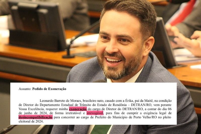 Léo Moraes formaliza pedido de exoneração do DETRAN-RO para concorrer à prefeitura de Porto Velho
