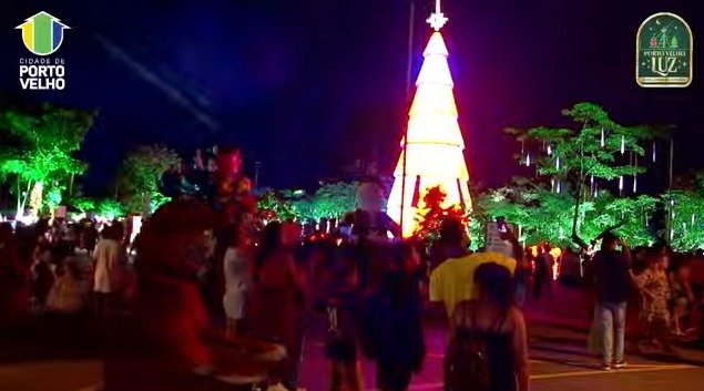 ASSISTA AO VIVO - Abertura do “Natal Porto Velho Luz, uma Cidade Encantada”