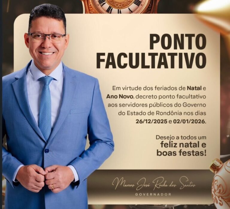 SEXTOU – Governador Marcos Rocha decreta ponto facultativo nos dias 26 de dezembro e 2 de janeiro