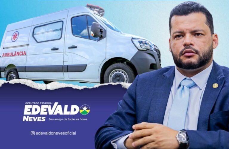 Deputado Edevaldo Neves garante R$ 327,5 mil para ambulância em Machadinho d’Oeste