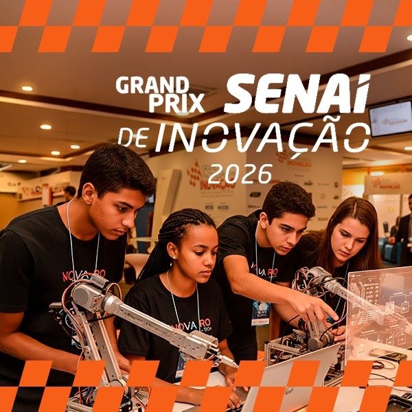 SENAI abre inscrições para o Grand Prix de Inovação 2026