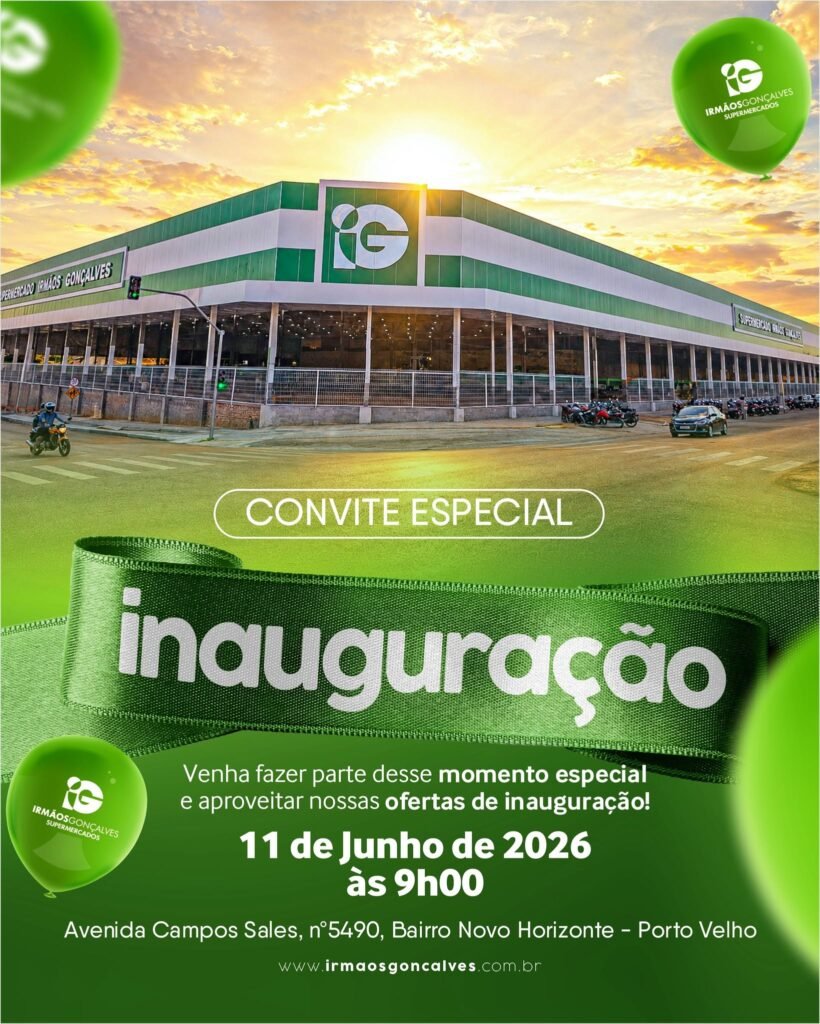 Supermercado Irmãos Gonçalves anuncia data de inauguração da terceira unidade na zona sul de Porto Velho