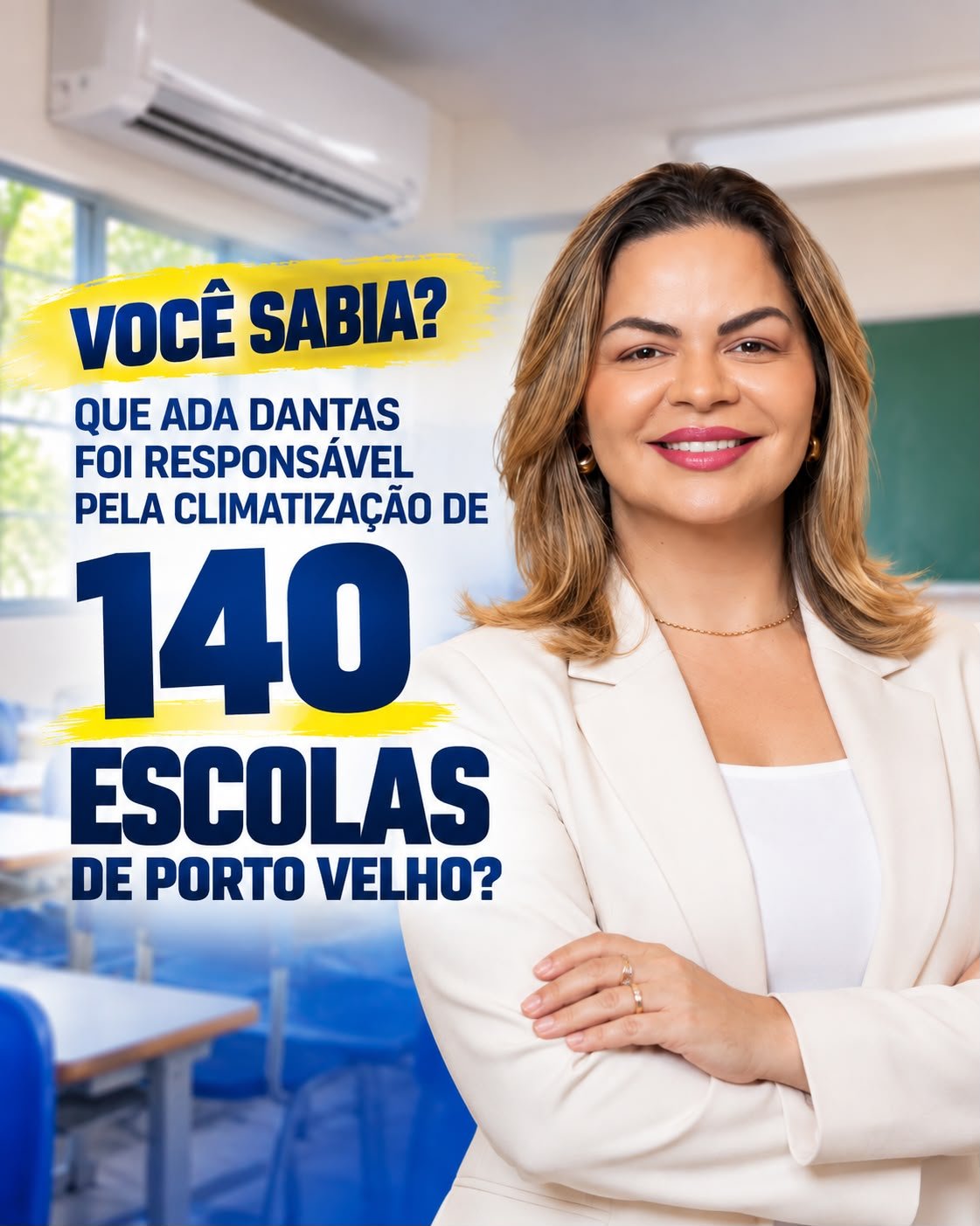 Candidata Ada Dantas teve atuação na conquista de R$ 500 mil para climatização de escolas em Porto Velho
